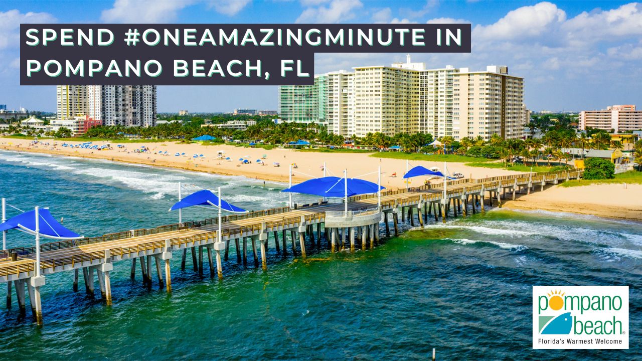 Pompano Beach, Florida in #OneAmazingMinute