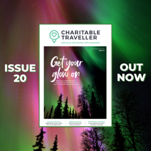 Charitable Traveller Magazine Issue 20 Out Now!